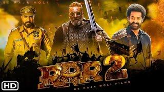 RRR 2 Full Movie In Hindi Dubbed | Ramcharan | Aliyabhatt | Sanjay Dutt | Movie dubbed in Hindi 4k