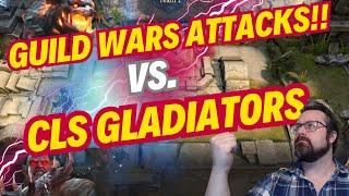 Guild Wars Attacks!! vs. CLS Gladiators - Watcher of Realms GvG