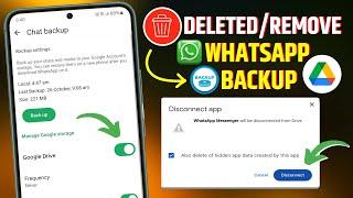 Remove Google Drive WhatsApp Chat Backup | WhatsApp Chat Backup Delete Kaise Kare