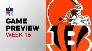 Cleveland Browns vs. Cincinnati Bengals | 2024 Week 16 Game Preview