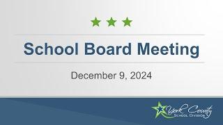 School Board Meeting - December 9, 2024