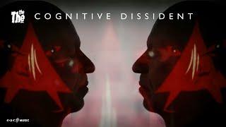 THE THE –  COGNITIVE DISSIDENT