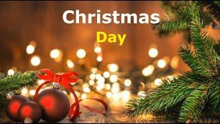 Сhristmas Day. Christmas Traditions | English Portal