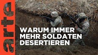 Desertion: Geht der ukrainischen Armee die Luft aus? | ARTE Hintergrund