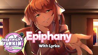 Epiphany WITH LYRICS - Friday Night Funkin' Doki Doki Takeover Cover