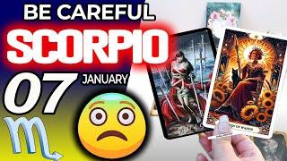 Scorpio  BE CAREFUL️A VERY BAD WOMAN DOES THIS TO YOU Horoscope for Today January 7 2025 