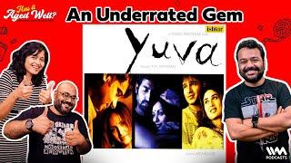 Yuva | Has It Aged Well? Ep. 09 |  Ft. @KumarVarunOfficial