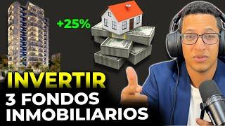 COMO INVERTIR EN FONDOS DE INVERSIÓN DE BIENES RAICES EN REP DOMINICANA