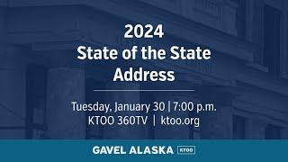 2024 Alaska Governor's State of the State Address