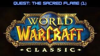 WoW Classic: The Sacred Flame (1)