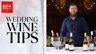 The Wine Society's Top 5 Tips for Wedding Wines