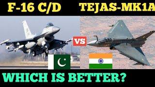 TEJASMK1A VS F-16 C/D FIGHTER JETS SPECIFICATIONS COMPARISON.