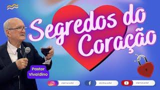 OS SEGREDOS DO CORAÇÃO - Provérbios 3:1-6 - #050-24 - (Dom 15/12)