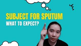 What to expect | 6 Steps to Undergo in SLEC Sputum Exam 2022