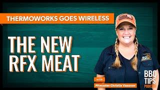 RFX Meat: Thermoworks unveils its first wireless meat thermometer