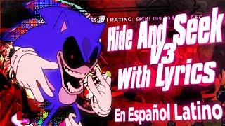Hide And Seek V3 With Lyrics COVER En Español Latino