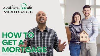 How To Get A Mortgage In Santa Clarita