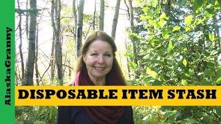 Disposable Items You Need To Stockpile...Cheap Prepping Supplies