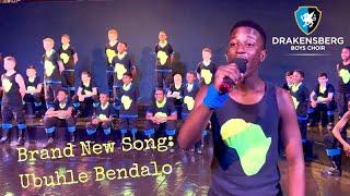 World Premiére / Brand new song: Ubuhle Bendalo (Drakensberg Boys Choir) by Sivuyile Scott