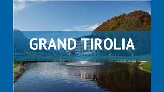 GRAND TIROLIA 5* Китцбюэль-Кирхберг обзор – отель ГРАНД ТИРОЛИА 5* Китцбюэль-Кирхберг видео обзор