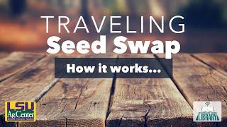 Traveling Seed Swap-How it works