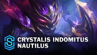 Crystalis Indomitus Nautilus Skin Spotlight - League of Legends