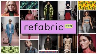 Refabric Pro Teaser