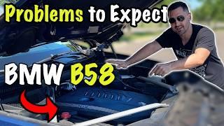 BMW B58 Problems to Expect - Engine Reliability