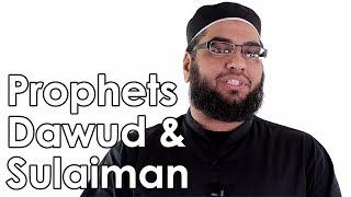 Prophets Dawud & Sulaiman (Stories of the Prophets) - Abdul Nasir Jangda
