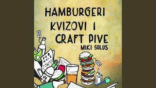 Hamburgeri, kvizovi i craft pive