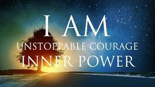 I AM Affirmations  Unstoppable Courage & Inner Power | Solfeggio 852 & 963 Hz  Stunning Nature