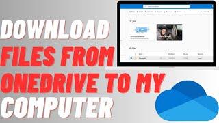 How to Download Files From OneDrive to Computer | Save Files To Desktop