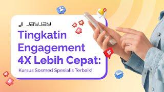 Kursus Online Social Media Specialist | JayJay