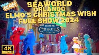 2024 Elmo's Christmas Wish at SeaWorld Orlando | Full Show!!