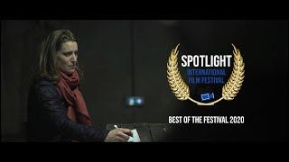 Spotlight International Film Festival | Best of the Festival: Volume 1