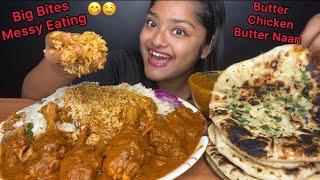 SPICY BUTTER CHICKEN  WITH JEERA RICE AND BUTTER NAAN | BIG BITES MUKBANG | FOOD EATING VIDEOS