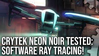 Neon Noir: Crytek's Software Ray Tracing! How Does It Work? How Well Does It Run?