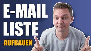 E-MAIL LISTE aufbauen - schnell & einfach!