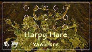 【𝐒𝐤𝐲 𝐂𝐨𝐭𝐋】 [Sheet] 「Harpy Hare」 - Yaelokre | Sky Piano Music Cover & Lyrics by Sky Solar