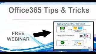 Office 365 Tips & Tricks