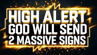 GOD SAYS:- "PAY ATTENTION TO THE SIGNS" | God Message Today | Gods Message Now | God Helps