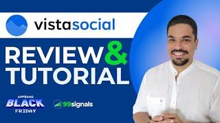 Vista Social Review & Tutorial: AppSumo Black Friday 2023 Special [Lifetime Deal]