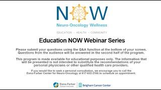 NOW Program Educational Webinars: Brain Health and Cognitive Preservation