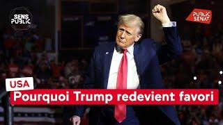 USA : Pourquoi Trump redevient favori