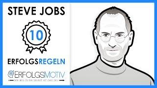 Steve Jobs - TOP 10 Regeln für Erfolg