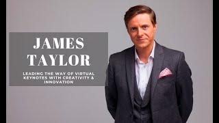 James Taylor Full Speaker Showreel 2020