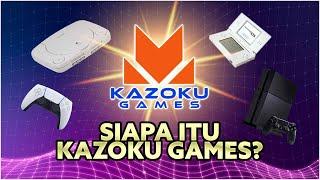 SIAPA ITU KAZOKU GAMES?