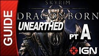 Skyrim Dragonborn DLC Walkthrough: Unearthed Part A