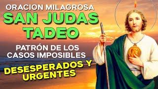 ️ Oracion a SAN JUDAS TADEO Patron de LOS CASOS IMPOSIBLES DESESPERADOS Y URGENTES