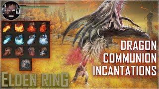 Dragon Communion Incantations Guide - Elden Ring